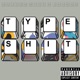 Type Shit feat Dalton Witt Single
