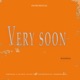 VERY SOON Bnxnn very soon instrumental Single