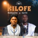Kilofe feat Seriki Single