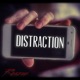 Distraction Single