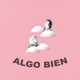 Algo Bien Single