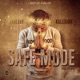 Safe Mode feat Kollision Single