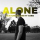 Alone feat Brett Kirk Single