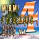 Miami Freestyle Hits Vol 4