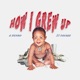 That s How I Grew Up feat 21 Savage Single