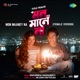 Mon Maaney Na Title Track From Mon Maaney Na Female Version Single
