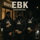 EBK feat rjaym7ney lilchopss Single