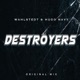 Destroyers Single