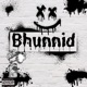 BHUNNID EP