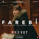 Farebi From Neeyat Single
