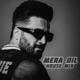 Mera Dil House Mix Single