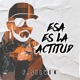 Esa Es La Actitud Single