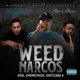 Weed Narcos