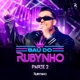 Baú do Rubynho Parte 2 EP