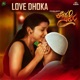 Love Dhoka From Kendada Seragu Single