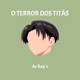 O Terror dos Titãs Single