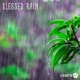 Blessed Rain Single
