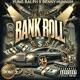 Bank Roll feat Yung Ralph Single