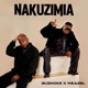 Nakuzimia Single