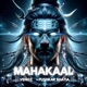 Mahakaal Single