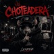 Choteadera Single