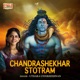 Chandrashekhar Stotram Single