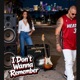 I Don t Wanna Remember Single