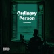 Ordinary Person Single
