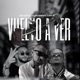 VUELVO A VER feat ALIAS RAMIREZ TIAN ZAPATA Single