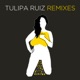 Tulipa Remixes Single