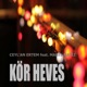 Kör Heves feat Mabel Matiz Single