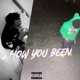 How You Been feat BABY GOAT Single