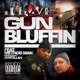 Gun Bluffin feat Method Man Ayatollah Single