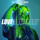 Love Somebody Single