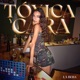 Tóxica y Cara Single