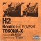H2 Remix feat ROWSHI Single