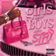 GIRLS WANT BOYS WHO STFU Single