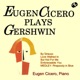 Eugen Cicero Plays Gershwin EP