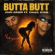 Butta Butt feat Khalil Siyam Single
