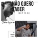 Não Quero Saber Single