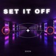 Set It Off Single