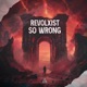 So Wrong Extended Mix Single