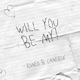 Will You Be My Single