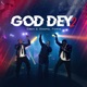 God Dey 2 Single