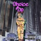Choice Up Single
