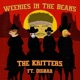 Weenies in the Beans feat DigBar Single