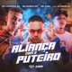 Aliança Com o Puteiro feat DJ David LP Single
