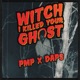 Witch I Killed Your Ghost Single