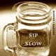 Sip slow feat Koffee Kandee Single