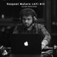 Venpani Malare Lofi Mix Single
